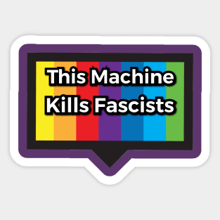 This Machine Kills Fascists (no brand) Sticker